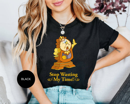 Cogsworth Stop Wasting My Time T-Shirt,Disneyworld Shirt,Cogsworth Shirt,Beauty and The Beast Shirt,Disneyland Trip Family Matching Outfits