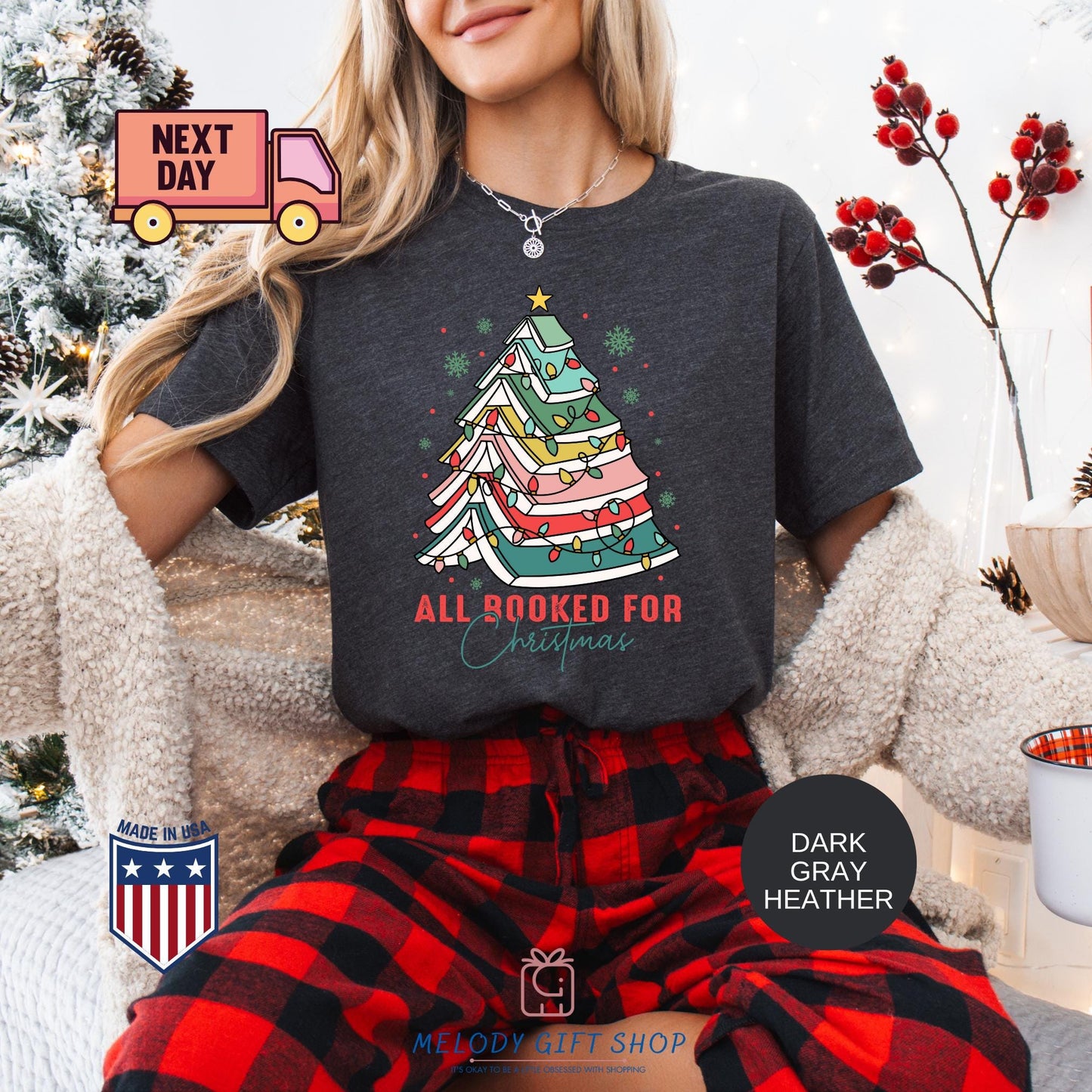 All Booked for Christmas Shirt, Book Lover Xmas Tee, Funny Holiday Reading TShirt, Cozy Bookworm Gift, Cute Christmas Tree Book Shirt
